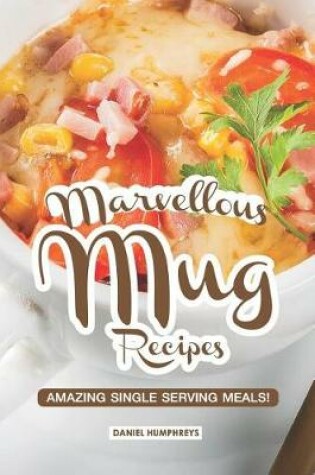 Cover of Marvellous Mug Recipes