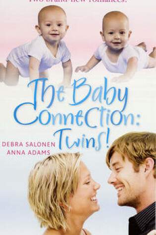 Cover of The Baby Connection: Twins!