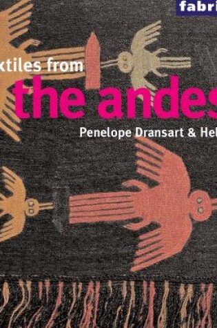 Cover of Textiles from the Andes