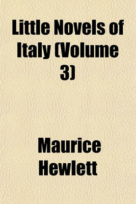 Book cover for Little Novels of Italy (Volume 3)