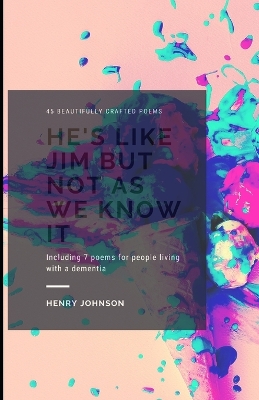 Book cover for He's Like Jim But Not As We Know It