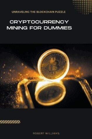 Cover of Cryptocurrency Mining for Dummies