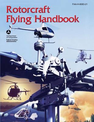 Book cover for Rotorcraft Flying Handbook (FAA-H-8083-21)