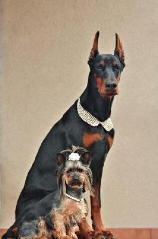 Cover of Doberman and Yorkshire Terrier Dressed in Pearls Journal