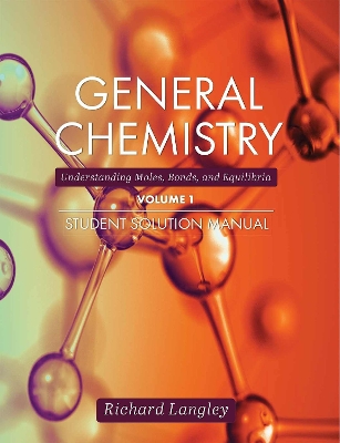 Book cover for General Chemistry, Volume 1