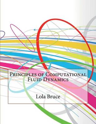 Book cover for Principles of Computational Fluid Dynamics