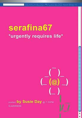 Book cover for Serafina67 *Urgently Requires Life*