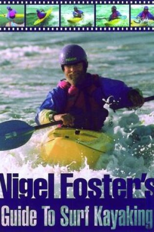 Cover of Nigel Foster's Guide to Surf Kayaking