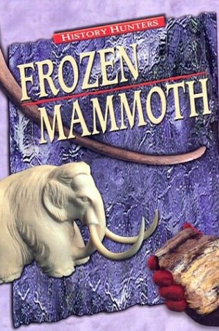 Cover of Frozen Mammoth
