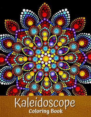 Book cover for Kaleidoscope Coloring Book