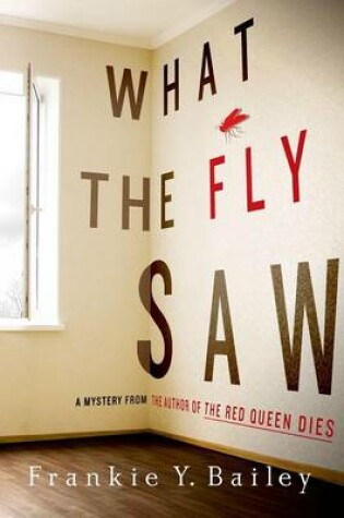 Cover of What the Fly Saw