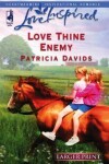 Book cover for Love Thine Enemy