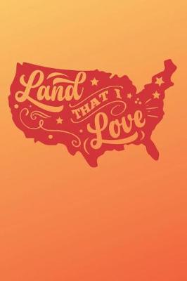 Book cover for Land That I Love