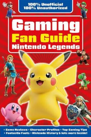 Cover of Gaming Fan Guide Nintendo Legends