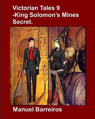 Book cover for Victorian Tales 9 - King Solomon's Mines Secret