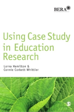 Cover of Using Case Study in Education Research