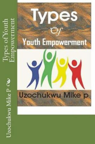 Cover of Types of Youth Empowerment