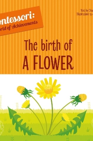 Cover of The Birth of a Flower