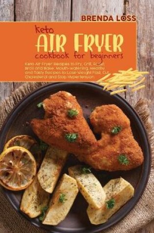 Cover of Keto Air Fryer Cookbook for Beginners