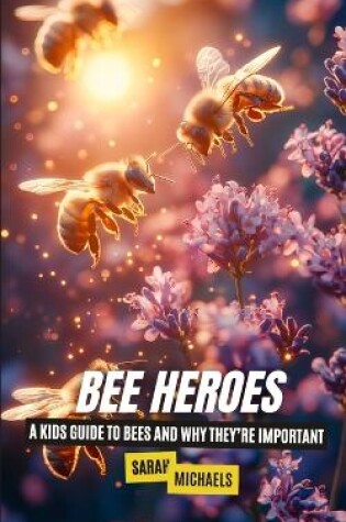 Cover of Bee Heroes