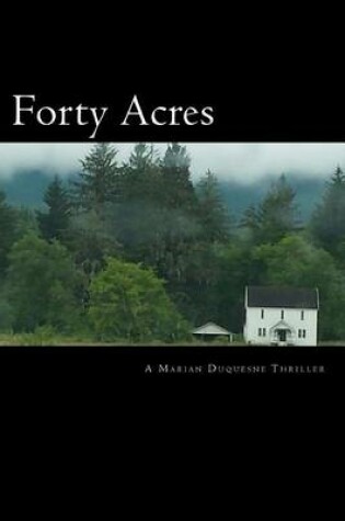 Cover of Forty Acres