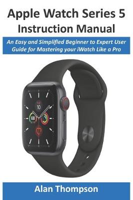 Book cover for Apple Watch Series 5 Instruction Manual