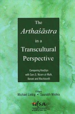 Book cover for The Arthasastra in a Transcultural Perspective