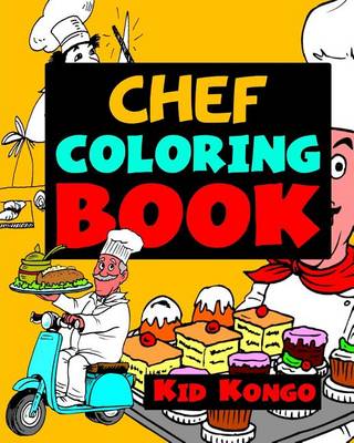 Book cover for Chef Coloring Book