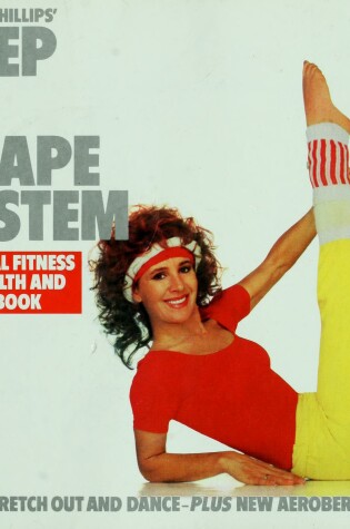 Cover of Arlene Phillips' Keep in Shape System