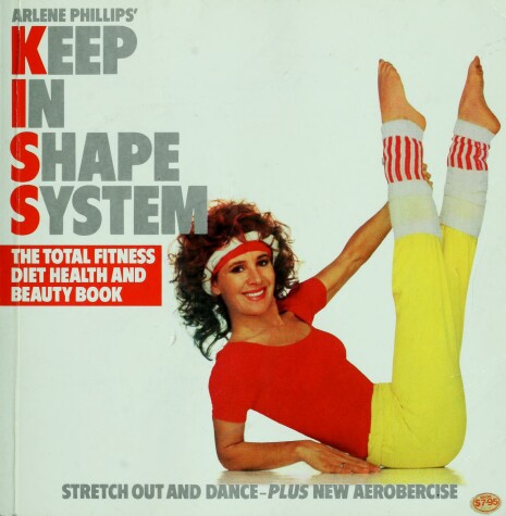 Book cover for Arlene Phillips' Keep in Shape System