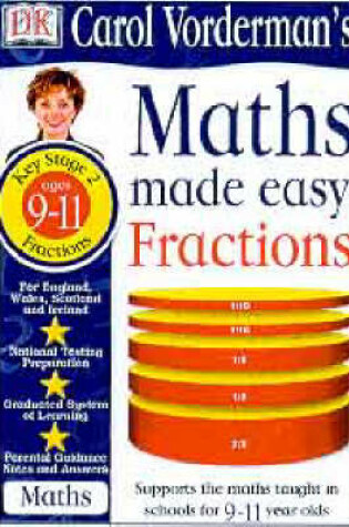 Cover of Maths Made Easy Topic Book:  Fractions KS2 Upper