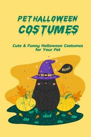 Cover of Pet Halloween Costumes