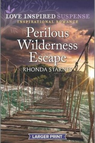 Cover of Perilous Wilderness Escape