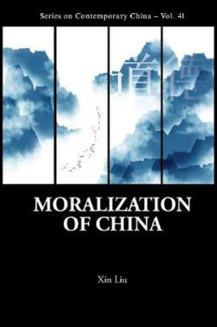 Cover of Moralization Of China