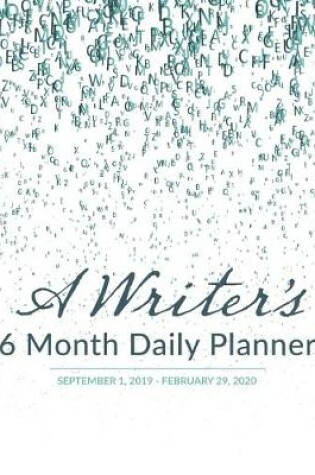 Cover of A Writer's 6 Month Daily Planner