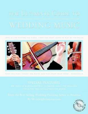 Book cover for The Ultimate Guide To Wedding Music