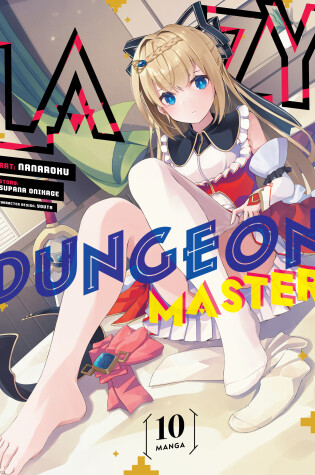 Cover of Lazy Dungeon Master (Manga) Vol. 10