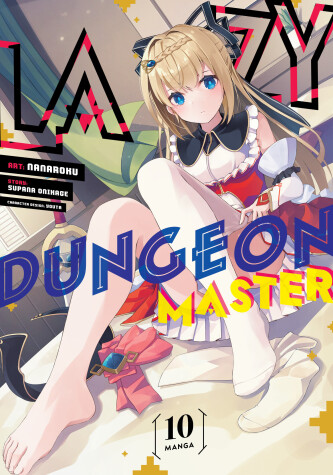 Cover of Lazy Dungeon Master (Manga) Vol. 10