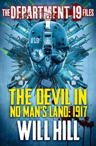 Cover of The Department 19 Files: The Devil in No Man’s Land: 1917