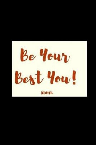 Cover of Be Your Best You!