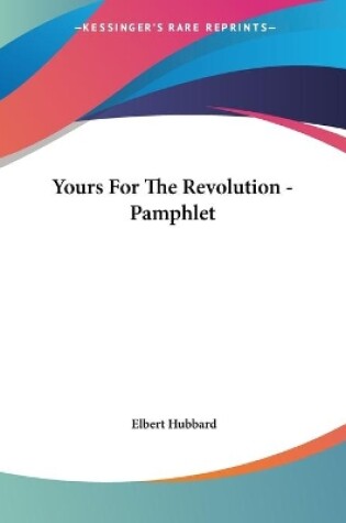 Cover of Yours For The Revolution - Pamphlet