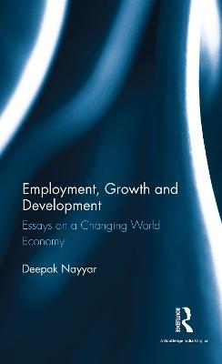 Book cover for Employment, Growth and Development