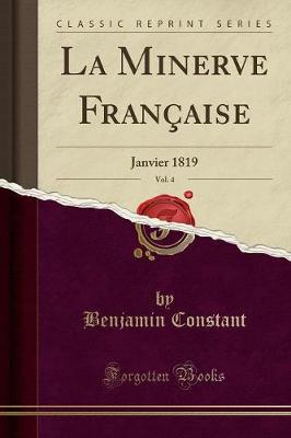 Book cover for La Minerve Francaise, Vol. 4