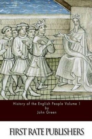 Cover of History of the English People Volume 1