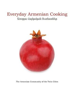 Book cover for Everyday Armenian Cooking