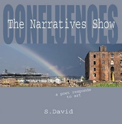 Book cover for Confluences: The Narratives Show