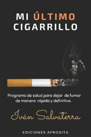 Cover of Mi �ltimo cigarrillo