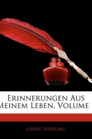 Cover of Erinnerungen Aus Meinem Leben, Volume 1