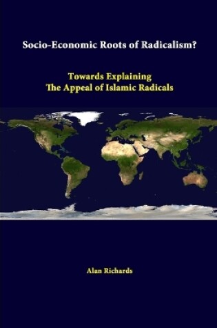 Cover of Socio-Economic Roots of Radicalism? Towards Explaining the Appeal of Islamic Radicals