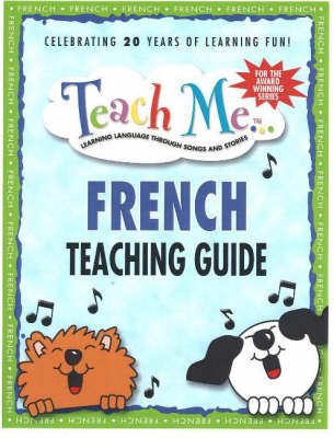 Book cover for Teach Me... French Teaching Guide